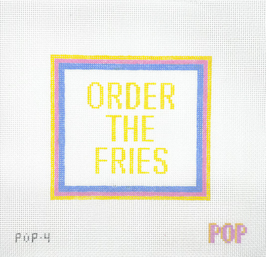 Order the Fries